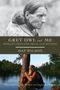 Hap Wilson: Grey Owl and Me, Buch