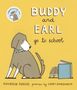Maureen Fergus: Buddy and Earl Go to School, Buch
