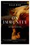 Eula Biss: On Immunity: An Inoculation, Buch