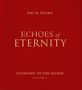 Hal M Helms: Echoes of Eternity, Volume 1, Buch
