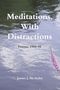 James McAuley: Meditations, with Distractions, Buch