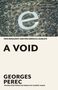 Georges Perec: A Void, Buch