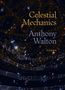Text: "Celestial Mechanics", "Anthony Walton", "Poems". 
Eine künstlerische Darstellung von Sternen und Noten., Buch