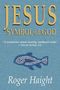 Roger Haight: Jesus Symbol of God, Buch