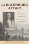 Norman Domeier: The Eulenburg Affair, Buch