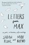 Sarah Ruhl: Letters from Max, Buch