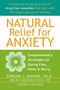 Edmund J Bourne: Natural Relief for Anxiety, Buch