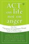 Georg H Eifert: Act on Life Not on Anger, Buch