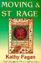 Kathy Fagan: Moving & St Rage, Buch