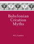 W. G. Lambert: Babylonian Creation Myths, Buch