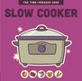 Editors Of the Harvard Common Press: Slow Cooker, Buch