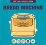 Editors Of the Harvard Common Press: Bread Machine, Buch