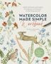 Nicki Traikos: Watercolor Made Simple Workbook, Buch