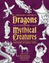 Eine Buchillustration zeigt "The Secret Lives of Dragons and Other Mythical Creatures and How to Draw Them"., Buch