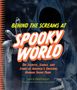 David Bertolino: Behind the Screams at Spookyworld, Buch