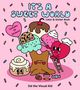 "IT'S A SWEET WORLD. Color & Sticker Book. Includes 50 Stickers!" Süße Illustrationen von Eis, Cupcake und Zimtrolle., Buch