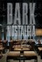 Eva Hagberg: Dark Nostalgia, Buch