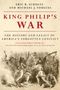 Eric B Schultz: King Philip's War, Buch