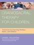 Daniel Agustoni: Craniosacral Therapy for Children, Buch