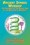 Hodder M. Westropp: Ancient Symbol Worship, Buch