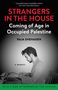 Raja Shehadeh: Strangers in the House, Buch