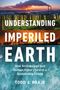 Todd J. Braje: Understanding Imperiled Earth, Buch