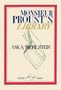 Anka Muhlstein: Monsieur Proust's Library, Buch