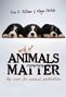 Erin E Williams: Why Animals Matter, Buch