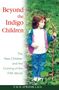P M H Atwater: Beyond the Indigo Children, Buch
