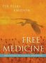 Elias Amidon: Free Medicine: Meditations on Nondual Awakening, Buch