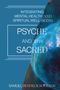 Samuel Bendeck Sotillos: Psyche and the Sacred, Buch