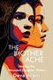 "The Mother Ache" von Deva Arani. Illustration zweier ineinander verwobener Gesichter mit fließenden Linien und warmen Farben., Buch