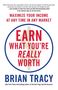 „MAXIMIZE YOUR INCOME“, „EARN WHAT YOU’RE REALLY WORTH“, „BRIAN TRACY“. Ein Buchcover in Rot und Blau.