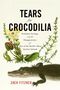 Zach Fitzner: Tears for Crocodilia, Buch