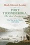 Text: "Mark Edward Lender - FORT TICONDEROGA, The Last Campaigns - The War in the North, 1777-1783." Illustration: Historische Szene am Fluss., Buch