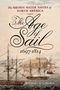 "The Brown Water Navies of North America: The Age of Sail 1697-1814" von Michael G. Laramie. Gemälde von Segelschiffen., Buch