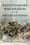 "Revolutionary War Soldiers of the Southern States: A Demographic View" von Douglas R. Dorney Jr. Illustration einer Schlacht., Buch