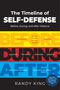 Randy King: The Timeline of Self-Defense, Buch