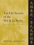 Yang Jwing-Ming: Tai Chi Secrets of the Wu & Li Styles, Buch