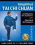 Shou-Yu Liang: Simplified Tai CHI Chuan, Buch