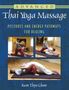 Kam Thye Chow: Advanced Thai Yoga Massage: Postures and Energy Pathways for Healing, Buch