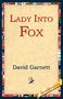 David Garnett: Lady Into Fox, Buch