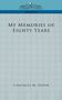 Chauncey Mitchell Depew: My Memories of Eighty Years, Buch