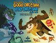 Juan Calle: Good Dream, Bad Dream/Sueno Bueno, Sueno Malo, Buch