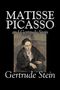 Gertrude Stein: Matisse, Picasso and Gertrude Stein by Gertrude Stein, Fiction, Literary, Buch