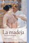 "La madeja. Una novela dialogada. Sofia Casanova. Gemälde: Ein Paar in heller, sanfter Umgebung, sie tanzen eng umschlungen."