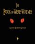 Sabine Baring-Gould: The Book of Were-Wolves, Buch