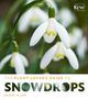 Naomi Slade: The Plant Lover's Guide to Snowdrops, Buch