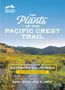 Dana York: The Plants of the Pacific Crest Trail: A Hiker's Guide to Southern California, Buch