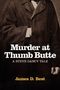 James Best: Murder at Thumb Butte, Buch